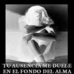 tu20ausensia20me20duele
