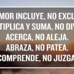El-amor-incluye,-no-excluye—Frases-de-amor