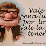 Vale-la-pena-luchar…